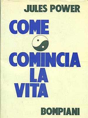 Seller image for Come comincia la vita for sale by Librodifaccia
