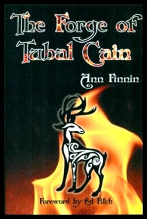 Seller image for THE FORGE OF TUBAL CAIN for sale by W. Fraser Sandercombe