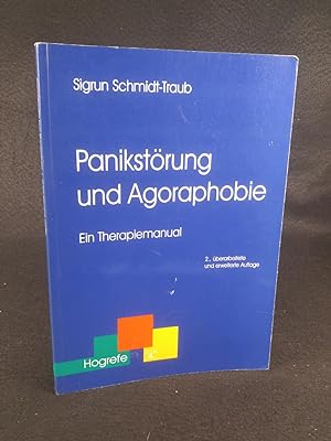 Bild des Verkufers fr Panikstrung und Agoraphobie Ein Therapiemanual (Therapeutische Praxis) zum Verkauf von ANTIQUARIAT Franke BRUDDENBOOKS
