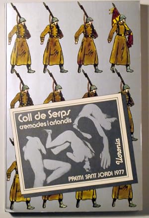 Imagen del vendedor de COLL DE SERPS (segon llibre de la tetrologia El Bou Roig) - Barcelona 1978 a la venta por Llibres del Mirall