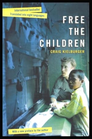 Imagen del vendedor de FREE THE CHILDREN a la venta por W. Fraser Sandercombe