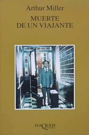 Imagen del vendedor de Muerte de un viajante algunas conversaciones privadas en dos actos y un rquiem a la venta por Librera Alonso Quijano
