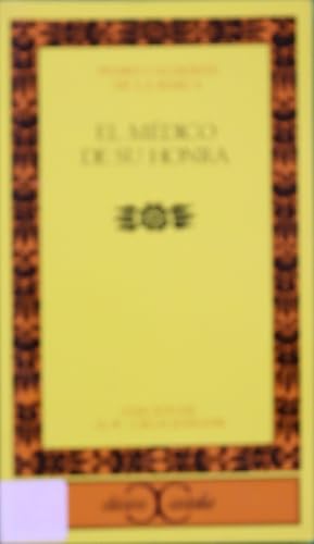 Seller image for El mdico de su honra for sale by Librera Alonso Quijano