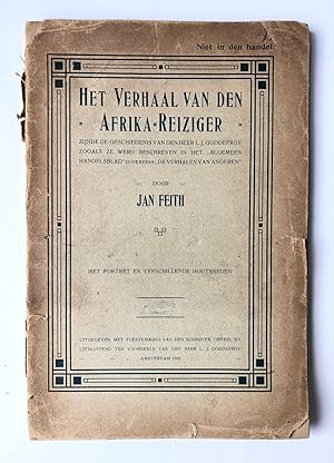 [Rare book, Afrika, 1910] Het verhaal van den Afrika-reiziger, zijnde de geschiedenis van den hee...