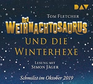 Seller image for Der Weihnachtosaurus und die Winterhexe (Teil 2), 4 Audio-CDs for sale by moluna