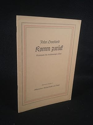 Seller image for Komm zurck Madrigale fr vierstimmigen Chor for sale by ANTIQUARIAT Franke BRUDDENBOOKS