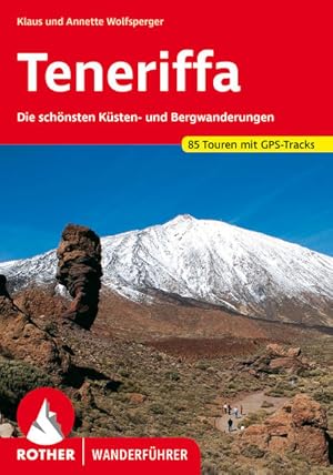 Bild des Verkufers fr Teneriffa. 85 Touren mit GPS-Tracks Die schnsten Ksten- und Bergwanderungen zum Verkauf von primatexxt Buchversand