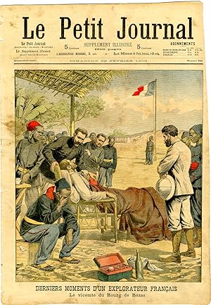 "LE PETIT JOURNAL N°640 du 22/2/1903" DERNIERS MOMENTS D'UN EXPLORATEUR FRANÇAIS : Le vicomte du ...