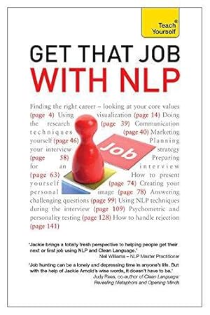 Seller image for Get That Job with NLP: From application and cover letter, to interview and negotiation for sale by WeBuyBooks