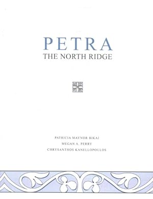 Seller image for Petra : The North Ridge for sale by GreatBookPrices
