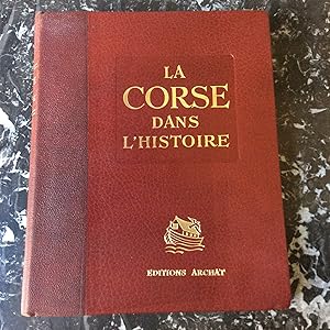 La CORSE dans l ' HISTOIRE .