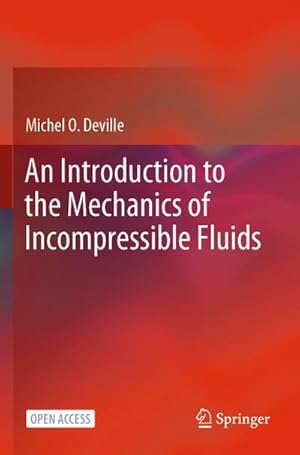 Immagine del venditore per An Introduction to the Mechanics of Incompressible Fluids venduto da BuchWeltWeit Ludwig Meier e.K.
