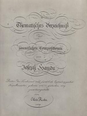 Thematisches Verzeichnis der sämtlichen Kompositionen von Joseph Haydn zusammenstellt von Alois F...