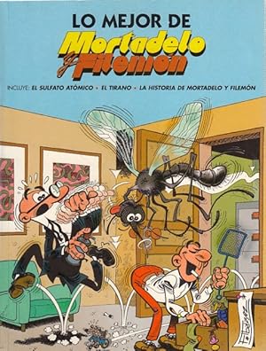 Seller image for Lo mejor de Mortadelo y Filemon: El sulfato atomico, El tirano y La historia de Mortadelo y Filemon for sale by Librera Vobiscum