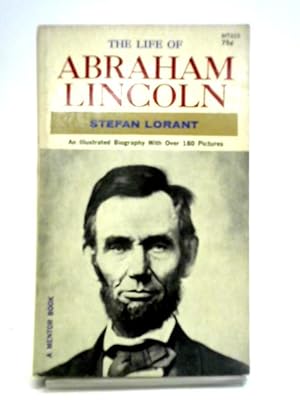Immagine del venditore per The Life Of Abraham Lincoln: A Short, Illustrated Biography venduto da World of Rare Books