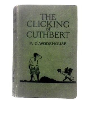 Image du vendeur pour The Clicking of Cuthbert mis en vente par World of Rare Books