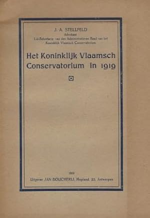 Image du vendeur pour Het Koninklijk Vlaamsch Conservatorium in 1919. mis en vente par Musikantiquariat Marion Neugebauer