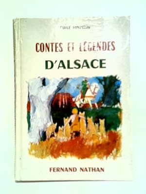 Seller image for Contes Et Legendes D'Alsace for sale by World of Rare Books
