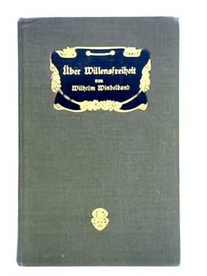 Bild des Verkufers fr Uber Willensfreiheit. zum Verkauf von World of Rare Books