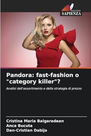 Imagen del vendedor de Pandora: fast-fashion o category killer ? a la venta por moluna