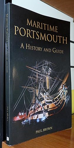 Maritime Portsmouth. A History and Guide