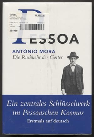 Bild des Verkufers fr Antnio Mora. Die Rckkehr der Gtter - Erinnerungen an den Meister Caeiro. bersetzt, herausgegeben und mit Anmerkungen und einem Nachwort versehen von Steffen Dix. zum Verkauf von Antiquariat Neue Kritik