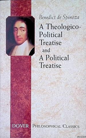 Bild des Verkufers fr A Theologico-Political Treatise and A Political Treatise zum Verkauf von Klondyke