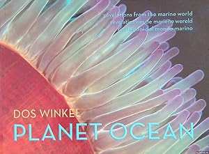 Seller image for Planet Ocean: Revaltions from the marine world = Revelaties van de mariene wereld = Rivelazioni dal mondo marino for sale by Klondyke