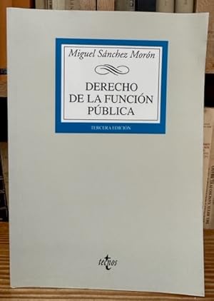 Imagen del vendedor de DERECHO DE LA FUNCION PUBLICA. Tercera edicin a la venta por Fbula Libros (Librera Jimnez-Bravo)