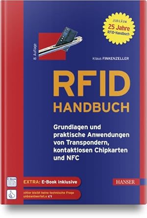Bild des Verkufers fr RFID-Handbuch : Grundlagen und praktische Anwendungen von Transpondern, kontaktlosen Chipkarten und NFC zum Verkauf von AHA-BUCH GmbH
