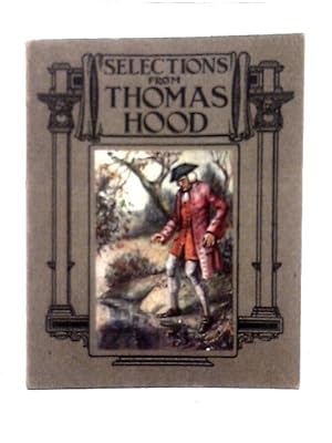 Seller image for Selections from Thomas Hood for sale by World of Rare Books