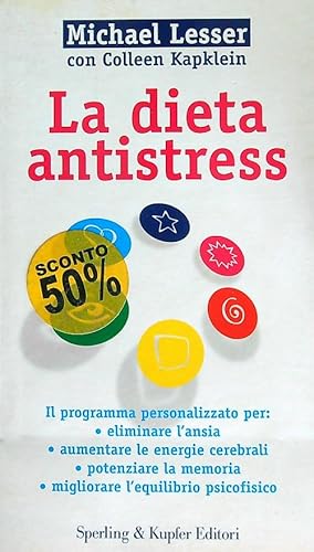Bild des Verkufers fr La dieta antistress zum Verkauf von Librodifaccia