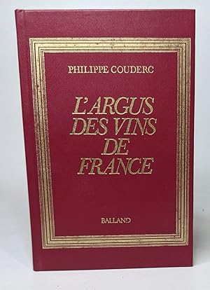 L'argus des vins de France (French Edition)