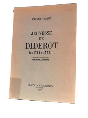 Imagen del vendedor de La Jeunesse De Diderot, 1713-1753. a la venta por World of Rare Books