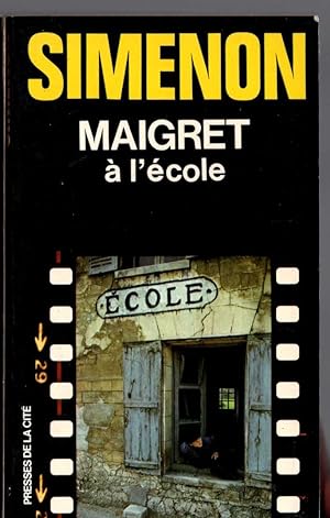 Image du vendeur pour MAIGRET A L'ECOLE mis en vente par Mr.G.D.Price