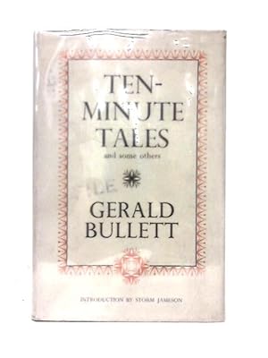 Bild des Verkufers fr Ten-Minute Tales, And Some Others zum Verkauf von World of Rare Books