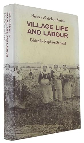 Seller image for VILLAGE LIFE AND LABOUR for sale by Kay Craddock - Antiquarian Bookseller