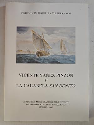 Imagen del vendedor de Vicente Yez Pinzn y la carabela San Benito. a la venta por TraperaDeKlaus