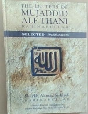 Seller image for The Letters Of Mujaddid Alf Thani Rahimahullah (Selected Passages) for sale by Chapter 1