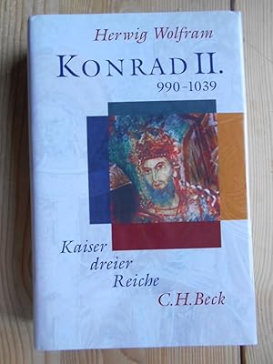 Bild des Verkufers fr Konrad II. : 990 - 1039 ; Kaiser dreier Reiche. zum Verkauf von Antiquariat Rohde