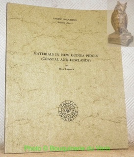 Seller image for Materials in New Guinea Pidgin (Coastal and Lowlands. Pacific Linguistics Series D N 5. for sale by Bouquinerie du Varis