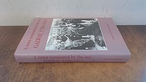 Image du vendeur pour A Town Tormented by the Sea: Galway 1790-1914 mis en vente par BoundlessBookstore