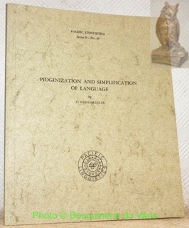 Seller image for Pidginization and Simplification of Language. Pacific Linguistics Series B N 26. for sale by Bouquinerie du Varis
