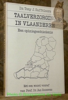 Immagine del venditore per Taalverzorging in Vlaanderen. Een opiniegeschiedenis. Met een woord vooraf van Prof. Dr. Jan Goossens. venduto da Bouquinerie du Varis