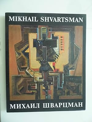 MIKHAIL SHVARTSMAN