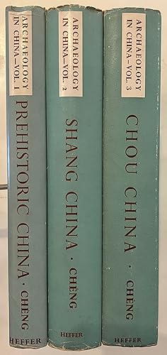 Archaeology in China [Volumes 1-3] : V. 1. Prehistoric China Supplement to v. 1: New light on pre...