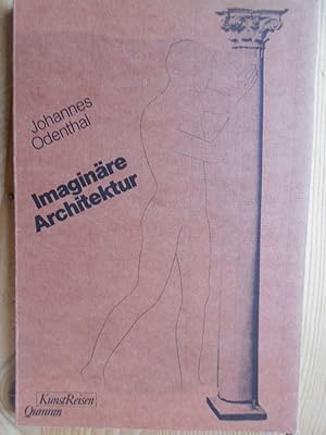 Seller image for Imaginre Architektur. Kunstreisen for sale by Antiquariat Rohde