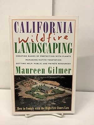 California Wildfire Landscaping