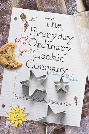 Bild des Verkufers fr The Everyday Extraordinary Cookie Company zum Verkauf von Redux Books