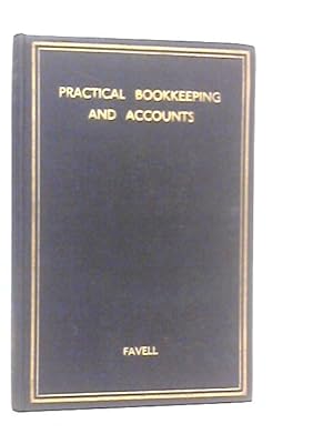 Seller image for Practical Bookkeeping and Accounts for sale by World of Rare Books